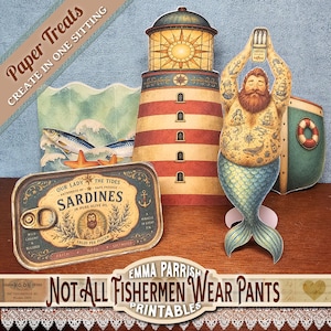 May include: A collection of nautical-themed paper cutouts featuring a lighthouse, a merman with tattoos, a sardine tin, and a wave backdrop. The sardine tin label reads Our Lady The Tides Sardines in Pure Olive Oil. Text includes Paper Treats and Not All Fishermen Wear Pants.
