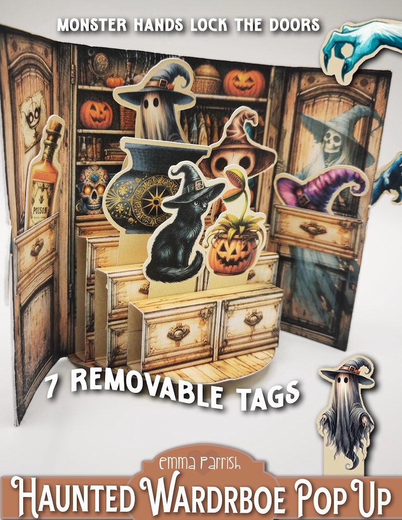May include: A pop-up card featuring a haunted wardrobe theme. The card depicts a spooky, vintage-style wardrobe with a black cat, a cauldron, and a ghost. The card has 7 removable tags and the text "MONSTER HANDS LOCK THE DOORS" and "HAUNTED WARDRBOE POP UP".