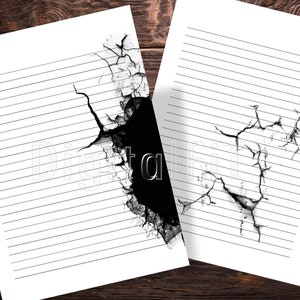 May include: Two sheets of lined paper with a black cracked effect on the edges. The cracks are like a broken wall.