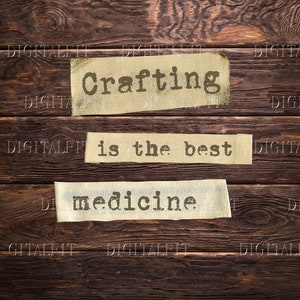 La artesanía es la mejor medicina, dichos divertidos, PNG