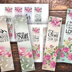May include: Set of 8 printable bookmarks featuring floral designs and inspirational quotes. The quotes include "Choose Joy", "Be Still", "Our Faith Can Move Mountains", "Do Not Fear", "Love", "I Or Suble", "Faith Hope Love", and "Faith + Hope + Love".