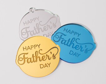 Happy Father's Day Cupcake Toppers, Mirror Gold, Silver, Blue or Rose Gold Cupcake Discs, Mirror Acrylic Gift Tag, Engraved Present Charms