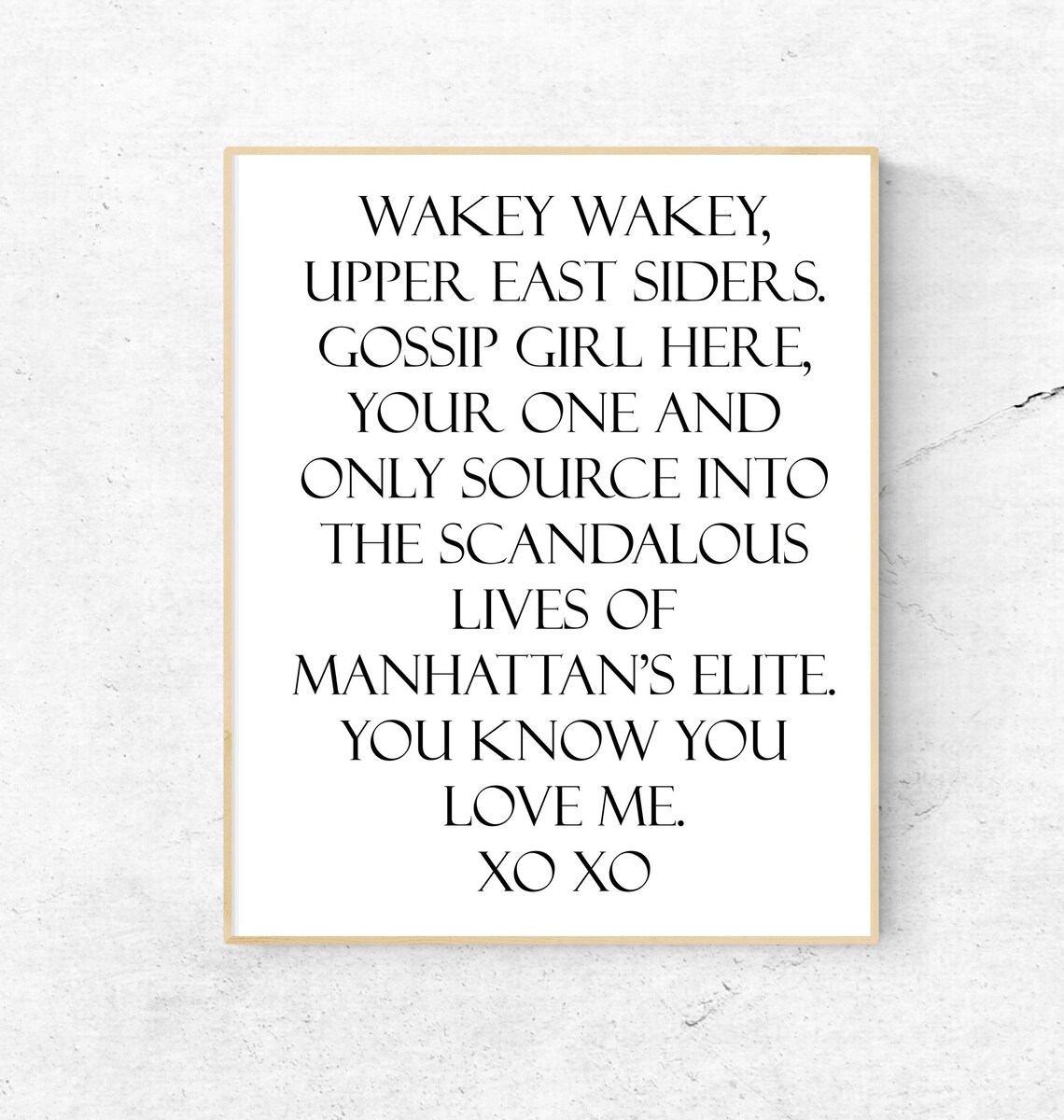 Gossip Girl Quote You Know You Love Me Xoxo Gossip Etsy