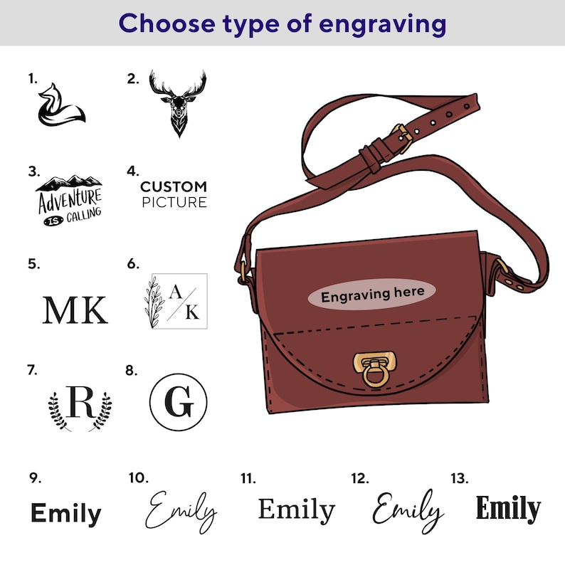 May include: A brown leather crossbody bag with a gold clasp and a white oval with the text "Engraving here" on the front. The image shows 13 different engraving options, including a fox, a deer, a mountain range with the text "Adventure is Calling", a custom picture, the initials "MK", a floral design with the initials "A/K", a wreath with the letter "R", the letter "G", and the name "Emily" in five different styles.