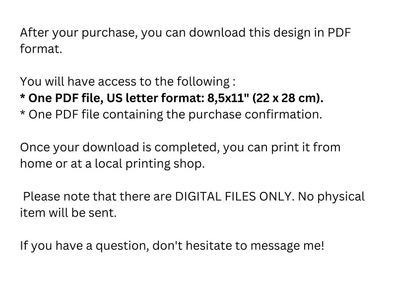 May include: A digital download listing for a printable PDF file in US letter format (8.5x11 inches, 22 x 28 cm). The listing includes a printable design and a purchase confirmation.