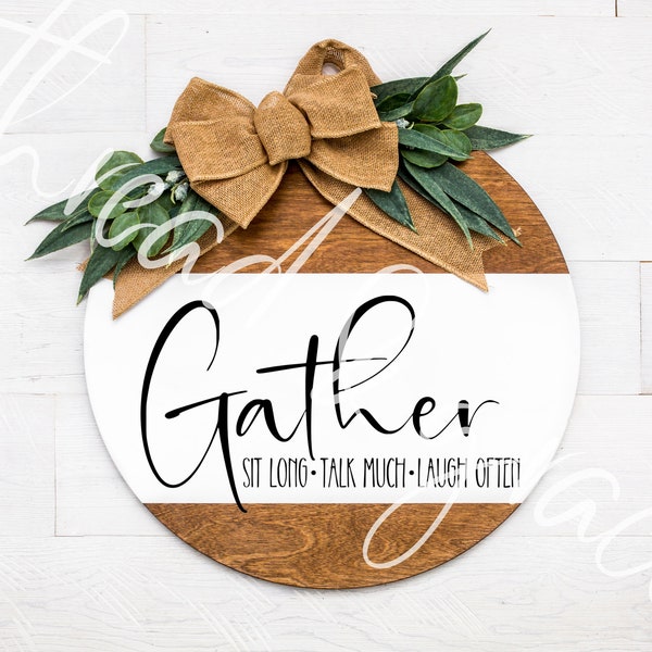 Gather Digital Design, Door Hanger Cut File, Farmhouse Round Door Sign SVG, Digital Download