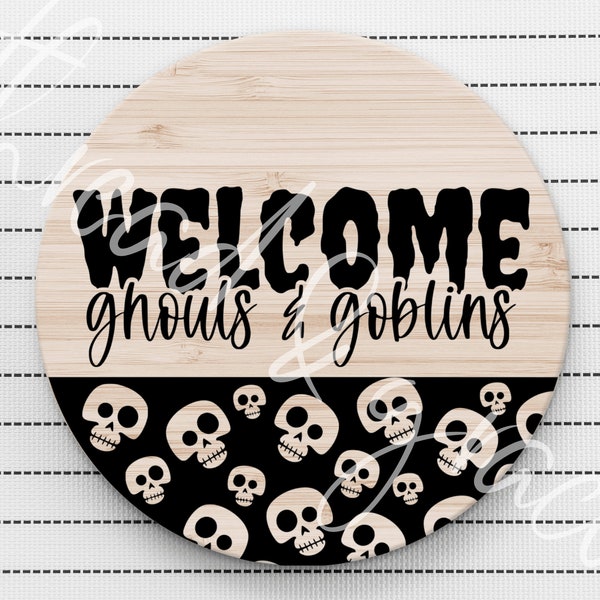 Welcome Ghouls & Goblins Digital Design, Halloween Cut File, Door Hanger Cut File, Cute Halloween SVG, Digital Download