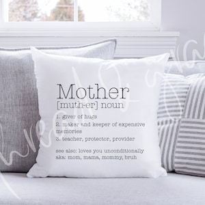 Mother Definition Design File, Mothers Day Cut File, Pillow Cover SVG, Farmhouse Digital Download