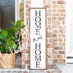 Home Sweet Home Porch Sign SVG, Porch Leaner Design File, Farmhouse Welcome Sign, Home Sweet Home Cricut Cut File, Silhouette Design