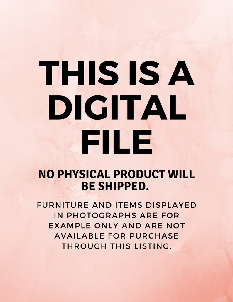 Puede incluir: Un fondo de acuarela rosa y blanco con texto negro que dice "Este es un archivo digital. No se enviar&aacute; ning&uacute;n producto f&iacute;sico. Los muebles y los art&iacute;culos que se muestran en las fotograf&iacute;as son solo de ejemplo y no est&aacute;n disponibles para su compra a trav&eacute;s de esta lista."