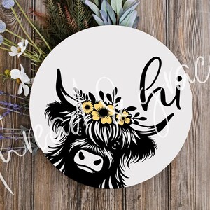 Hi Highland Cow Digital Design, Farmhouse Door Hanger Cut File, Cow Door Sign SVG, Front Door Sign Design - Updated May 2026