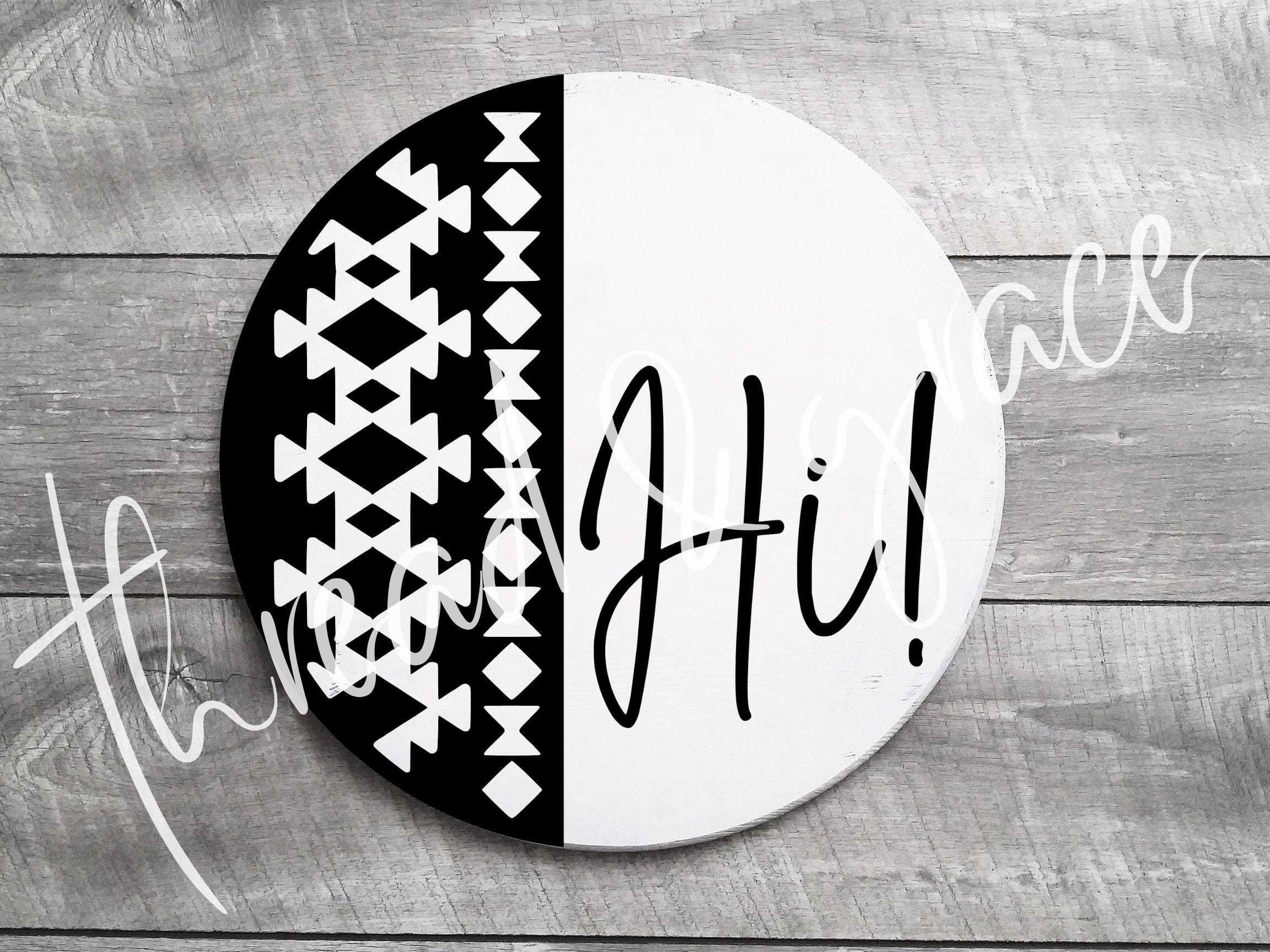 Hi Boho Pattern Digital Design, Door Hanger Cut File, Aztec Inspired Round Door Sign SVG, Cricut Silhouette Cut File, Digital File