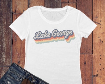 Lake George Retro Script Vintage Faded Women's Tee Shirt - Adirondack Ladies T-Shirt - ADK Tee Women's Fitted Gift T - Lake George Gift