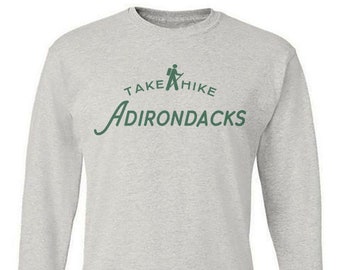 Take a Hike Adirondacks Long Sleeve Vintage Faded Graphic Tee Shirt -  Take a Hike Adirondack Shirt Green - Adirondack Gift - ADK Graphic T