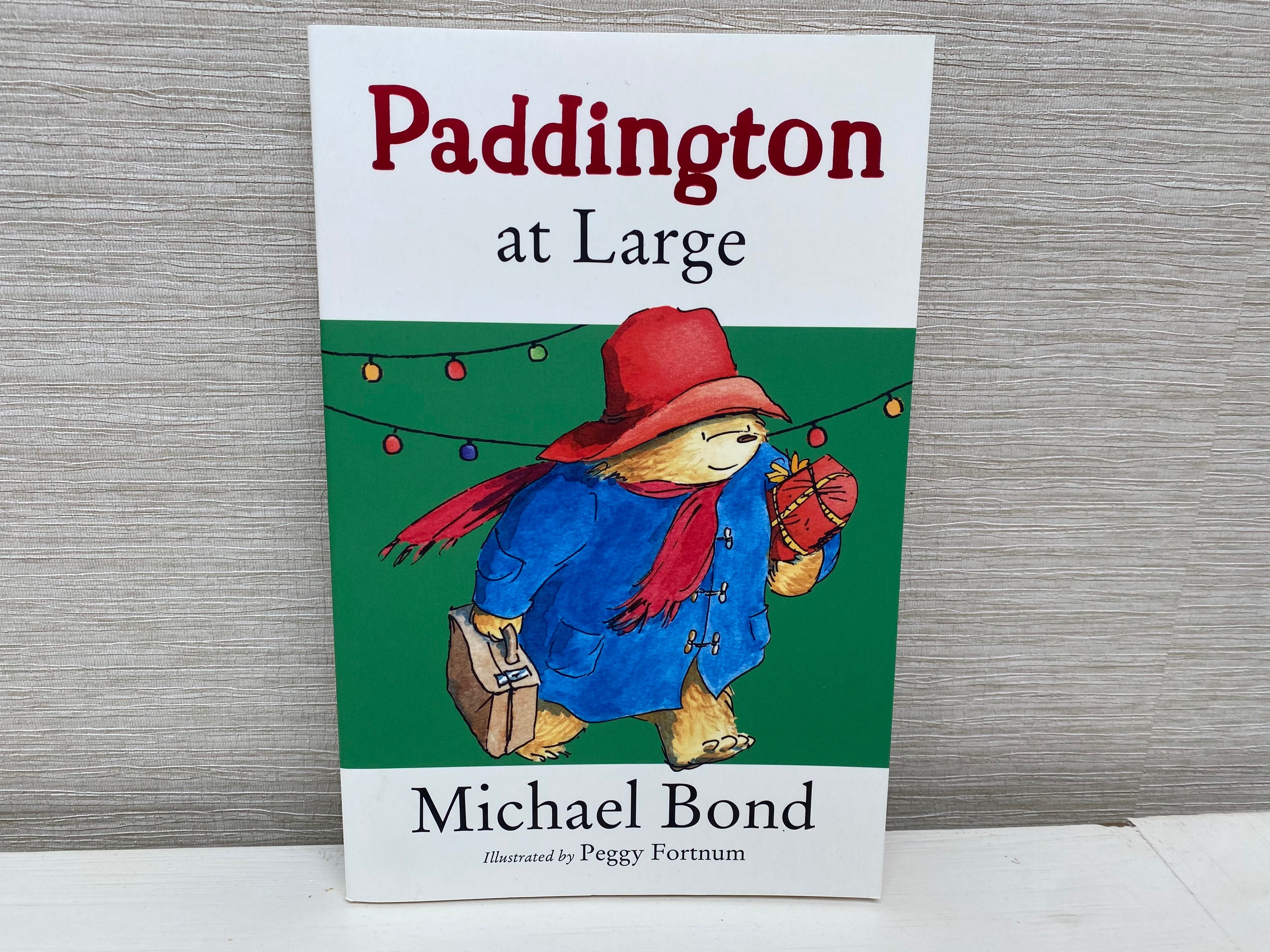 Paddington at Large by Michael Bond - 2017 Children's Paperback
