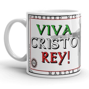 Viva Cristo Rey!!