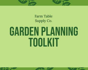 Garden Planning Toolkit Digital Download