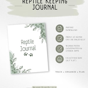 Op de afbeelding: Een digitaal reptielen-dagboek met een witte omslag, groene botanische illustraties en de tekst Reptile Journal. Het document heeft het US Letter-formaat van 21,59 cm bij 27,94 cm en is ontworpen voor directe download, thuis printen of digitaal gebruik met apps zoals Goodnotes.