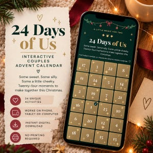 Peut inclure: Un calendrier de l'Avent numérique interactif pour couples intitulé 24 Days of Us affiché sur un écran de smartphone. L'interface présente un fond vert foncé avec vingt-quatre carrés dorés numérotés, des graphismes festifs et du texte.