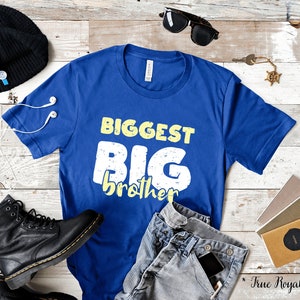 Biggest Big Brother Shirt - Big Brother Gift - Big Brother Tee - Big Bro Shirt - Older Brother Gift Shirt - Biggest Brother Older Bro Shirt