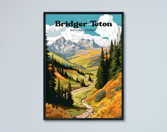 Bridger Teton National Park Poster Wyoming USA Gift Bridger Teton Home Decor Bridger Teton Travel Print Wyoming Travel Gift Print