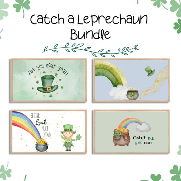 Frame TV St Patrick's Day (5 Downloads), Catch a Leprechaun, Escaped Leprechaun, Catch me if you can