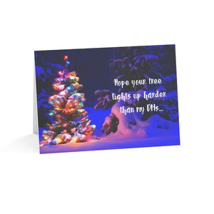 Hope Your Tree Lights Up Harder Than My DMs Funny Christmas Card
