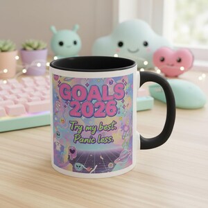 かわいいセラミックマグカップ II - 2026年の目標：ベストを尽くす。パニックを少なくする。