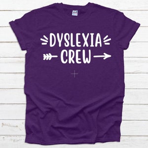 Dyslexia Crew shirt, dyslexia shirt, dyslexia team shirt, dyslexia teacher, dyslexia, reading teacher, unisex shirt, Fivesies Designs