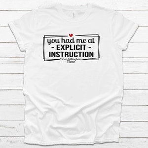 Orton Gillingham shirt, You had me at explicit instruction shirt, dyslexia teacher, dyslexia, reading teacher, Fivesies Designs