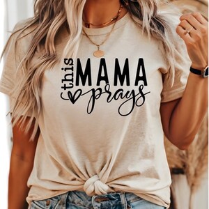 This Mama Prays shirt, Christian shirt, religious shirt, mom shirt, Mother’s Day gift, Fivesies Designs