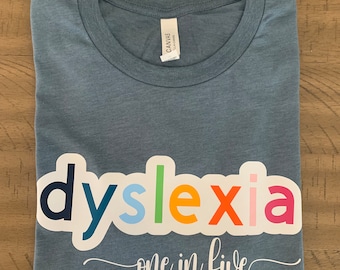 Dyslexia 1 in 5 shirt, One in Five shirt, dyslexia teacher, dyslexia, reading teacher, Fivesies Designs