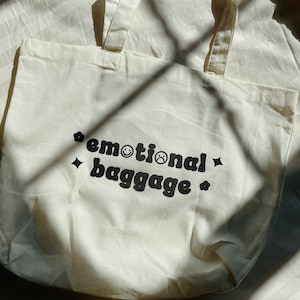 Emotional Baggage Tote Bag | Handmade, Custom, Quote