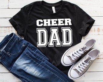 Cheer Dad Shirt, Cheer Dad T-Shirt, Cheer Dad, Cheer Dad Gift, Cheer Dad T Shirt, Cheer Dad Shirts, Cheer Dad Tshirt, Proud Cheer Dad