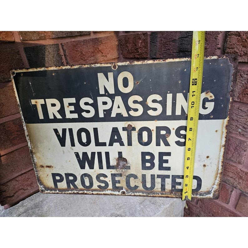 VINTAGE PORCELAIN SIGN No Trespassing Violators Will Be Prosecuted 20 ...