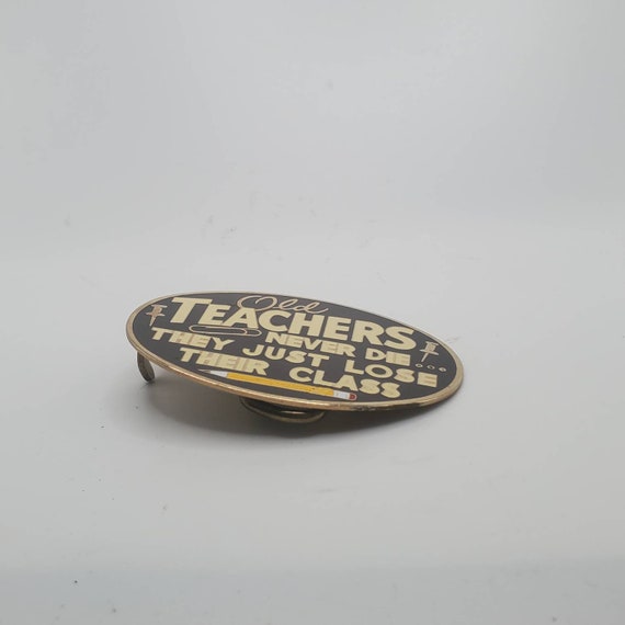 VINTAGE OLD TEACHERS Never Die Belt Buckle Collec… - image 8