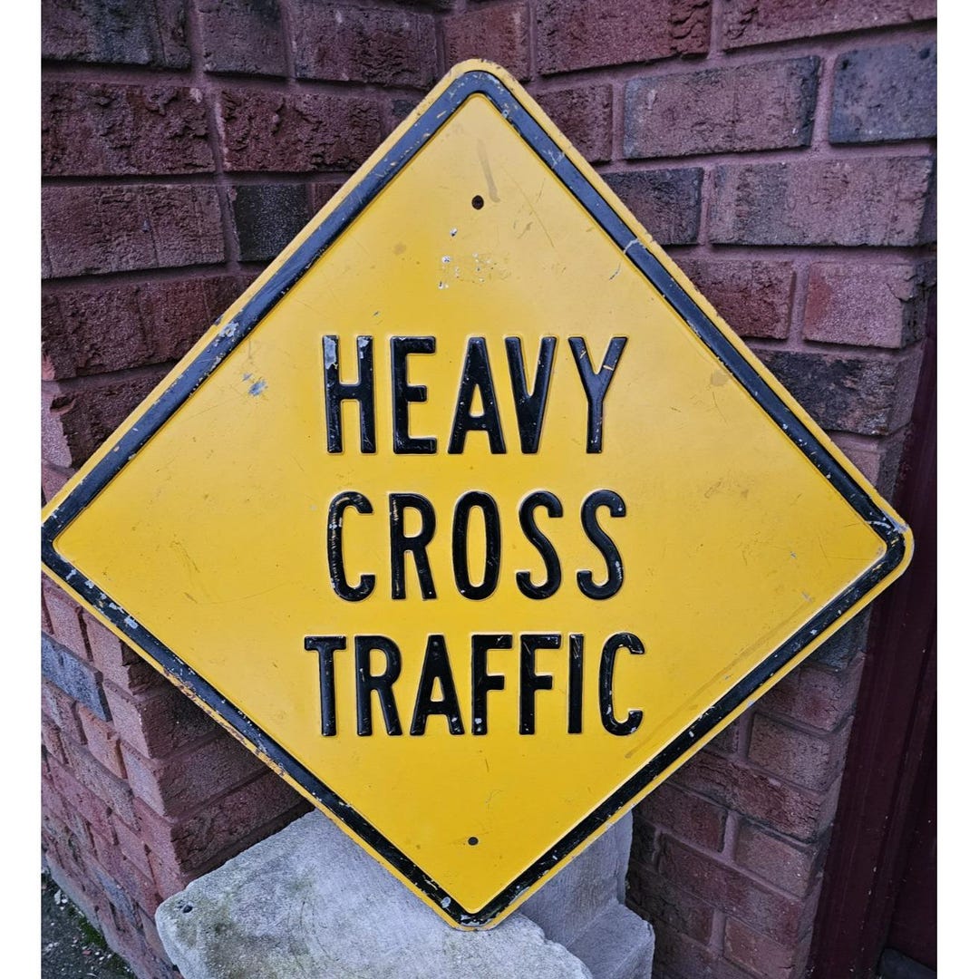 Old Original Road Sign HEAVY CROSS TRAFFIC Embossed Yellow & Black ...