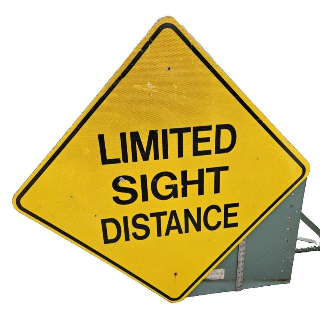 VINTAGE TRAFFIC ROAD Sign Limited Sight Distance Yellow 30