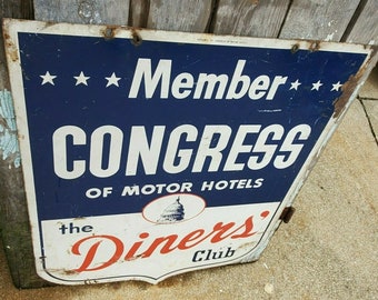 VINTAGE RARE THE Diners' Club Member Congress of Motor Hotels Double Sided Sign Collectible Advertising