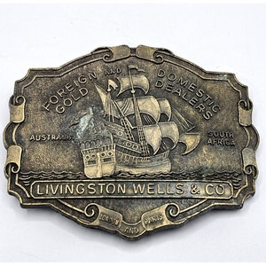 ANTIQUE SAILING SHIP Belt Buckle Livingstone Wells & Co Gold Dealers Collectible Memorabilia Men&#39;s Belt Buckle