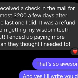 May include: Screenshot of a text message conversation on a black background. The first message is a gray bubble with white text about receiving a refund. The second message is a blue bubble with the text "That's so awesome !!!".