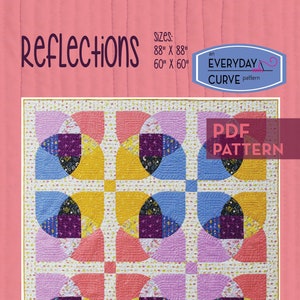 Reflections, une courtepointe Everyday Curve par Everyday Stitches