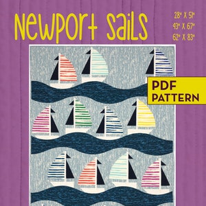Könnte beinhalten: Ein PDF-Muster für eine Quiltdecke namens "Newport Sails" mit einem Design von Segelbooten auf einem blau-weiß gemusterten Hintergrund. Das Muster ist in drei Größen erhältlich: 28 Zoll mal 51 Zoll, 43 Zoll mal 67 Zoll und 62 Zoll mal 83 Zoll. Das Muster stammt von Everyday Stitches und ist nur für den persönlichen Gebrauch bestimmt.