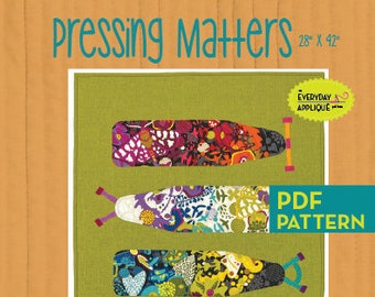 Pressing Matters Download by Everyday Stitches