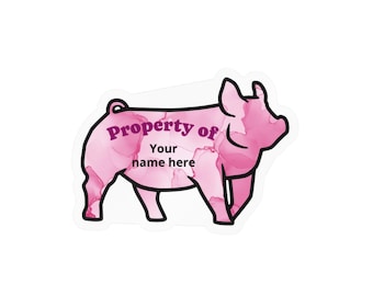 Custom Pink Market Hog "Property of" Kiss-Cut Vinyl Decals for FFA, 4H equipment notbooks water bottles personal items