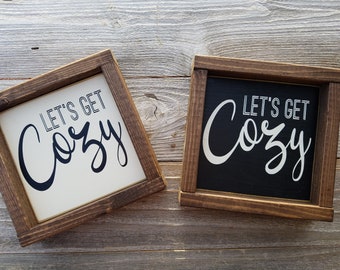 Let's Get Cozy - Rustic Wood incorniciato Mini Sign - Arredamento Camera da letto