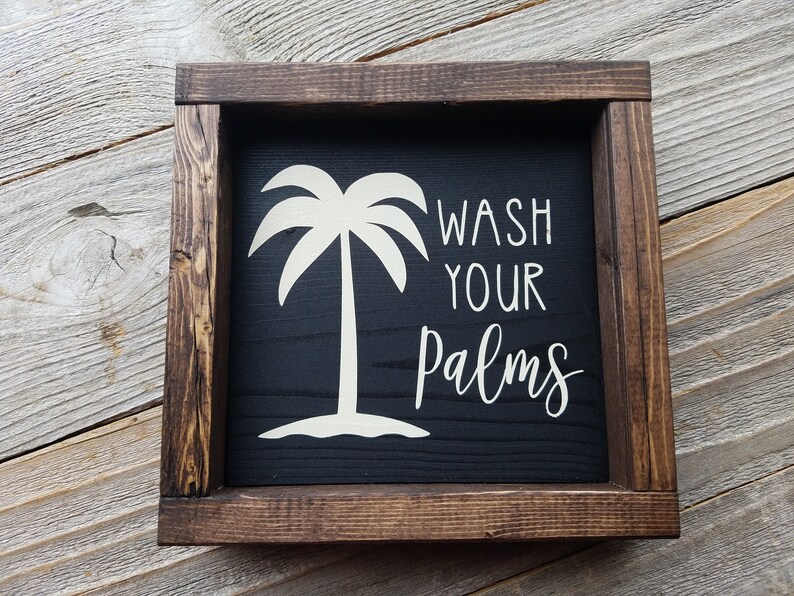 Wash Your Palms Tropical Wood Framed Sign - Etsy