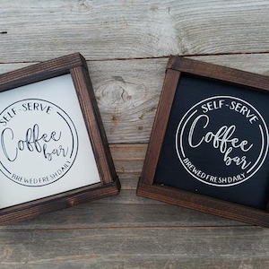 Self Served Coffee Bar Rustic Wood Framed Sign