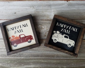 Happy Fall Ya'll, Red Truck, - Arredamento per le vacanze - Rustico In legno Incorniciato Mini Segno