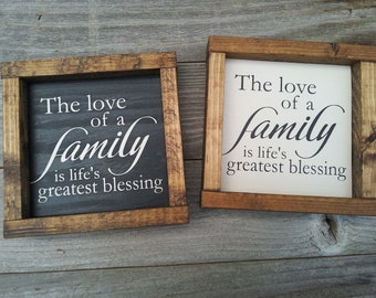 The love of a family is life's greatest blessing wood framed sign